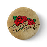 Tattoo I Love You Rose Button