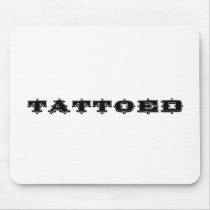 Tattooed mousepads