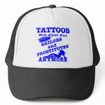 Tattoos Not Just For Sailors & Prostitutes Anymore Hat