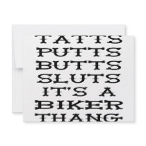 Tatts, Putts, Butts, Sluts It's A Biker Thang invitations by WhiteTiger_LLC Tatts, Putts, Butts, Sluts It's A Biker Thang invitations