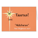 Taurus "Aldebaran"", Your Brightes... - Customized Greeting Card