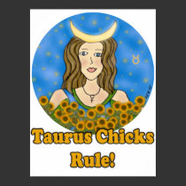 Taurus Chicks Rule posters