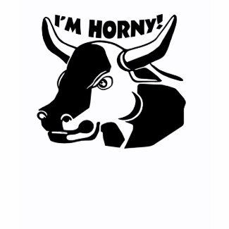 I'm Horny Shirt I'm Horny Adult Humor Shirt