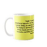 TAURUS - The Enduring One ~ ( April 20 - May 20... Coffee Mugs