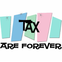 Tax Are Forever photo sculptures by sciencewillprevail Tax Are Forever photo sculptures