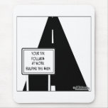 Tax $ Built This Sign mousepads