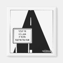 Tax $ Built This Sign Refrigerator Magnet