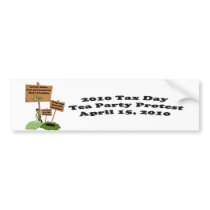Tax Day Tea Party Protest Bumper Sticker