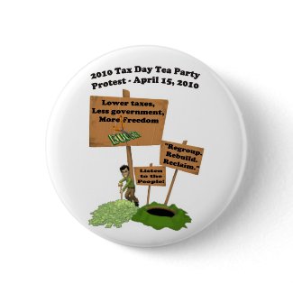 Tax Day Tea Party Protest Button button
