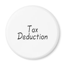 Tax Deduction Fridge Magnets