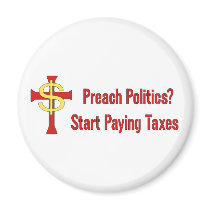 Tax Political Churches magnets by orsobear Tax Political Churches magnets