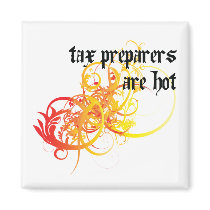 Tax Preparers Are Hot magnets
