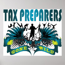 Tax Preparers Gone Wild Print