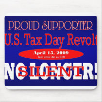 Tax Revolt Mouse Pads