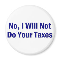 Tax Saying Magnets