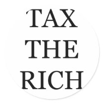 Tax The Rich Round Sticker