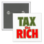 TAX THE RICH T-shirts, Stickers, Buttons buttons