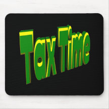 Tax Time Mousepad