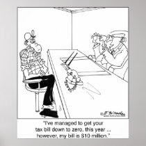 Tax Zero, CPA Bill $10 Million Posters