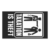 Taxation Is Theft Sticker