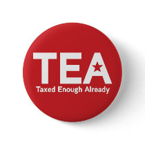 Taxed Enough Already Pin buttons