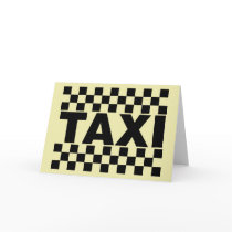 Taxi ~ Taxi Cab ~ Car For Hire Greeting Card