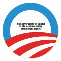 Taxpayer voting for Obama is like a chicken Sticker