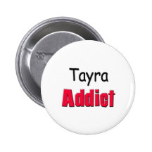 Tayra Addict Pin