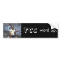 TCC word up. Bumper Sticker bumper stickers
