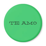 TE AMO - magnet