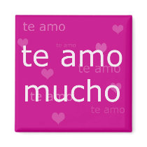 Te Amo Magnet by a_word Te Amo Magnet