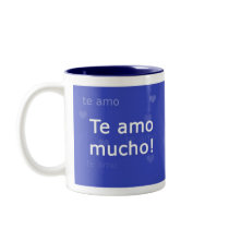 Te Amo Mug by a_word Te Amo Mug