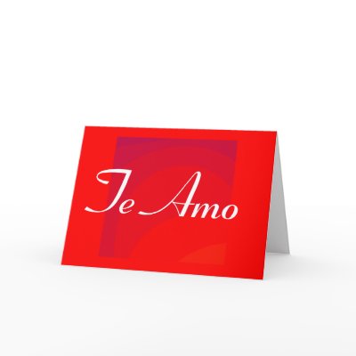 Te Amo valentine cards
