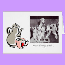 Tea advice from a Greyhound Mom cards