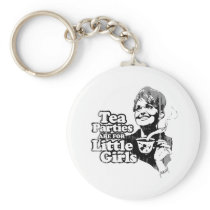 Tea Parties are for Little Girls Faded.png keychains