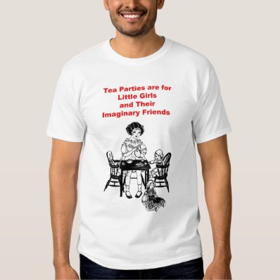 Tea Parties are For Little Girls T-shirt