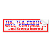 Tea Parties Will Continue Bumper Sticker bumper stickers