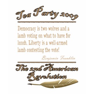 Tea Party 2009 - Benjamin Franklin shirt
