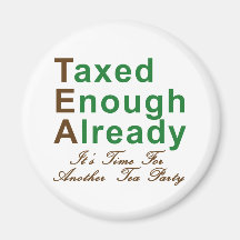 Tea Party 2009 T-Shirts, Mugs and Buttons! Refrigerator Magnet