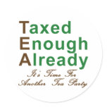 Tea Party 2009 T-Shirts, Mugs and Buttons! Round Sticker