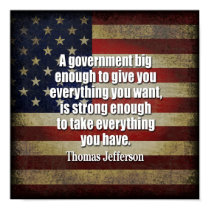 Tea Party - Jefferson: Beware of Big Government posters