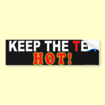 Tea Party "Keep The Tea Hot" sticker bumper stickers