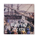 TEA PARTY Party like it's 1773 magnets