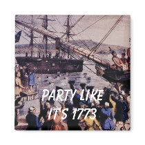 TEA PARTY Party like it's 1773 magnets