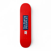 Tea Party People! Skate Board