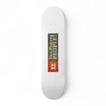 Tea Party People! Skate Board Decks