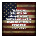 tea party poster - Jefferson: Democracy will... posters by My2Cents tea party poster - Jefferson: Democracy will... posters