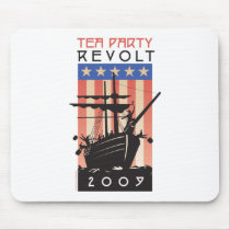 Tea Party Revolt 2009 Mouse Mat