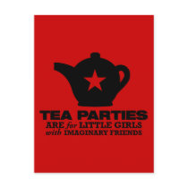 tea party - tea parties are for little girls postcards