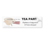 Tea Party timing bumper sticker